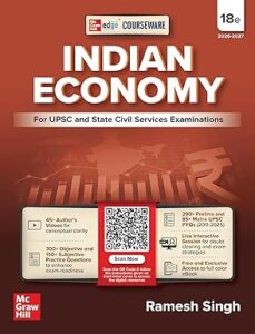Indian Economy Courseware, 18e by Ramesh Singh for UPSC 2026